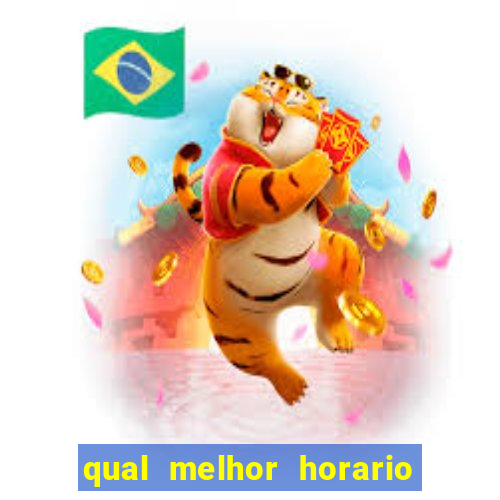 qual melhor horario para jogar fortune dragon